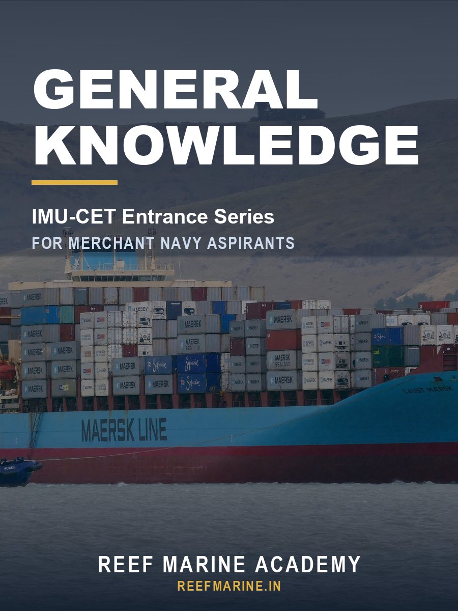 General Knowledge — Reef Marine Academy IMU-CET study material